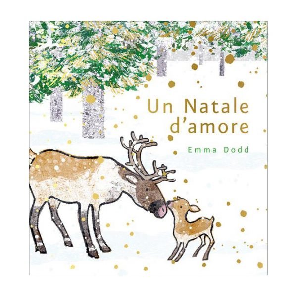 Un Natale d'amore - Emma Dodd Ippocampo Edizioni