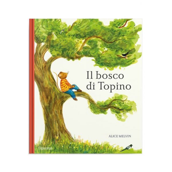 Il bosco di Topino Ippocampo Edizioni