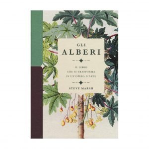 Gli Alberi - Il libro che si trasforma in un’opera d’arte