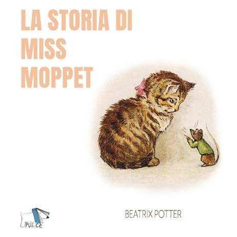 La storia di miss Moppet