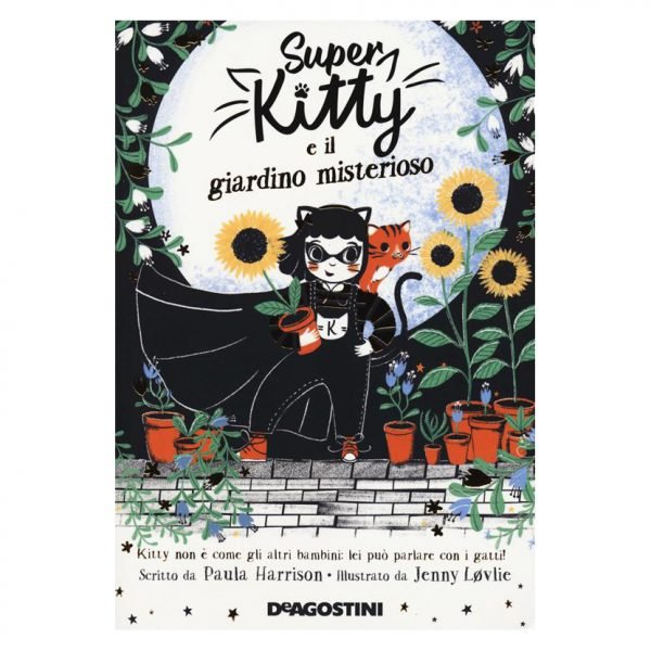 Super Kitty e il giardino misterioso