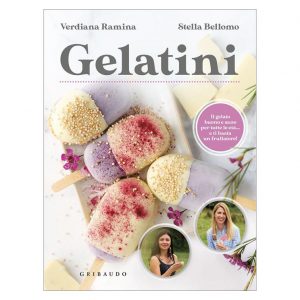 Gelatini Il gelato buono e sano per tutte le età... e ti basta un frullatore