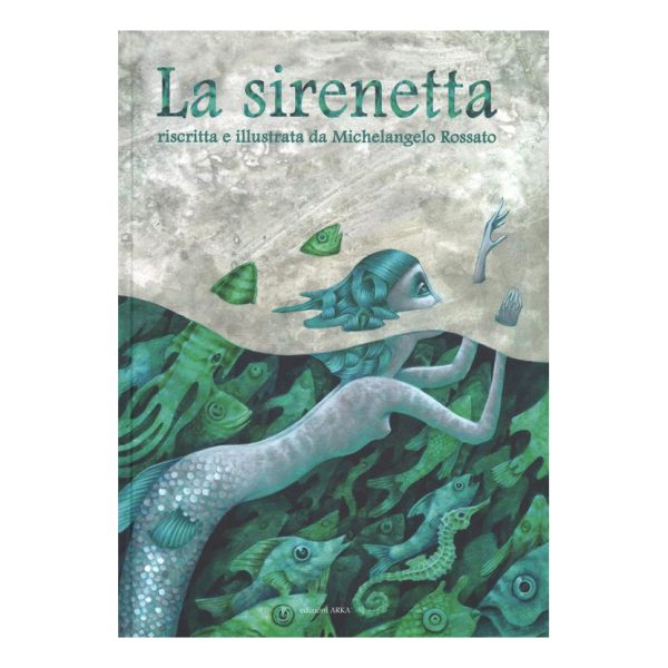 La Sirenetta Arka edizioni