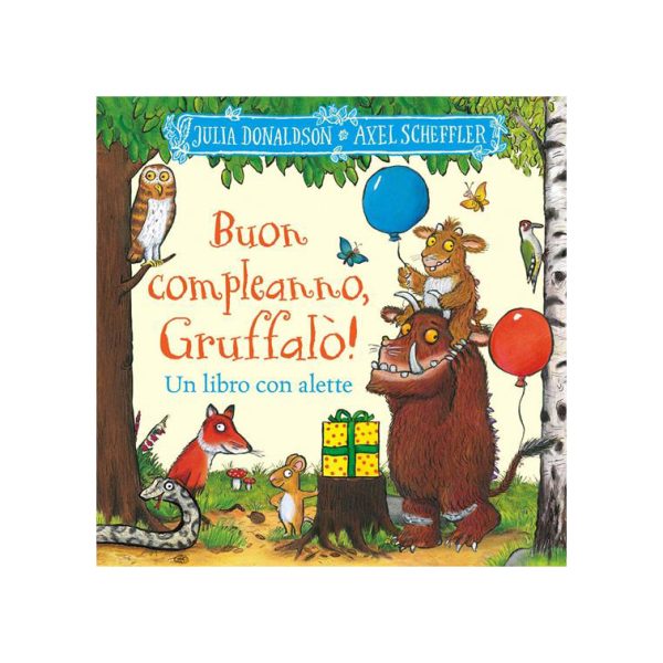 Buon compleanno Gruffalò! Con alette da sollevare