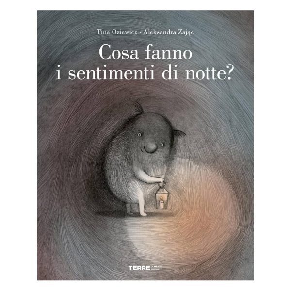 Cosa fanno i sentimenti di notte