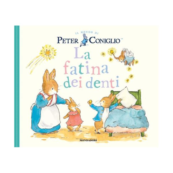 La fatina dei denti Il mondo di Peter Coniglio