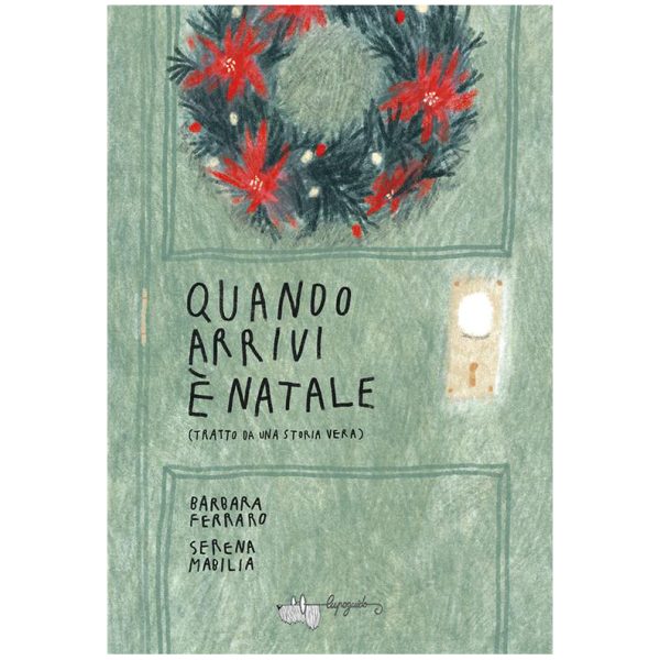 Quando arrivi è Natale