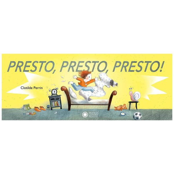 Presto, presto, presto!
